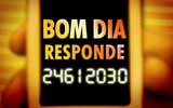 PARTICIPE DO 'BOM DIA RESPONDE'